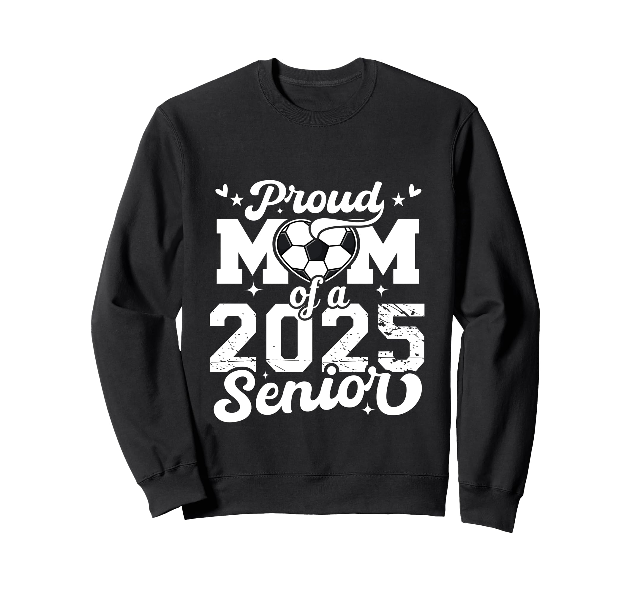 Proud Mom 2025 Senior Soccer Ball Sweatshirt - Aesthetic Graphic Men Women