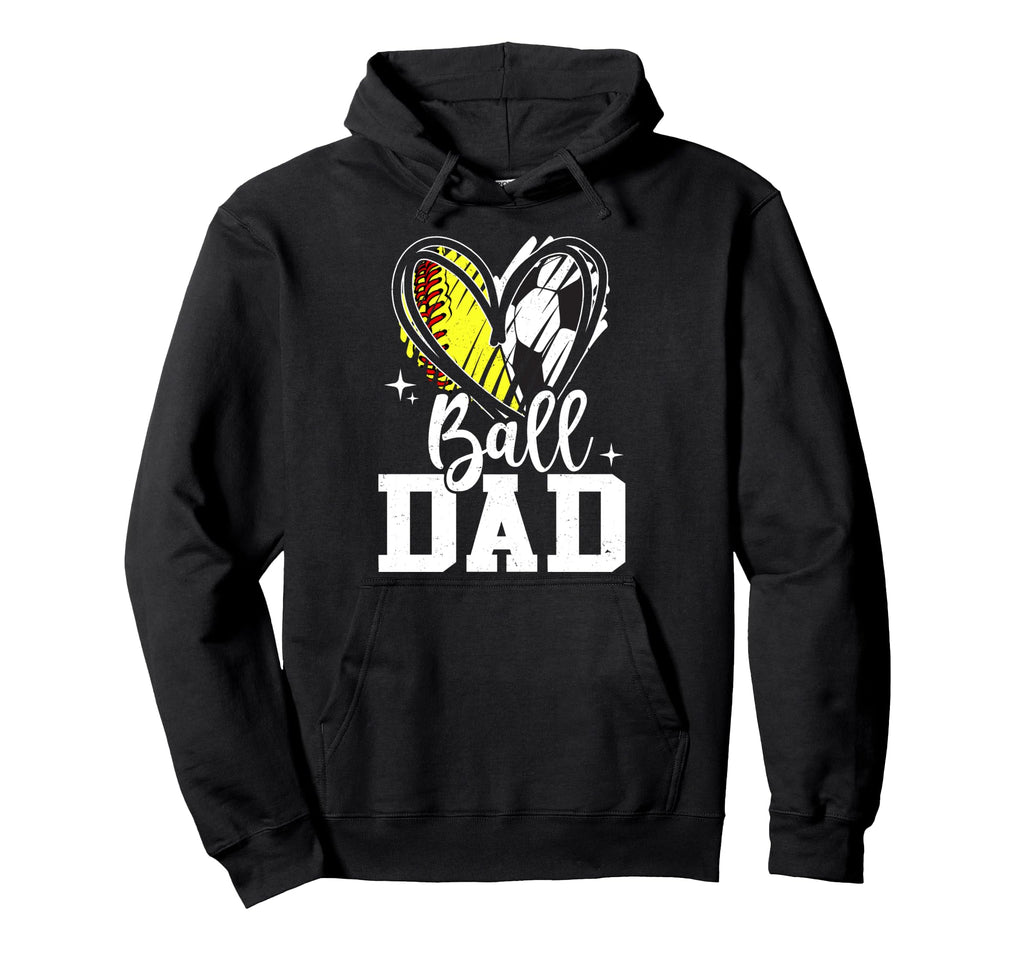 Ball Dad Softball Soccer Ball Dad Both Hoodie - Unique Graphic for Adults