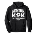 Senior Mom Soccer Class 2027 Womens Hoodie - Minimalist Print Men Women