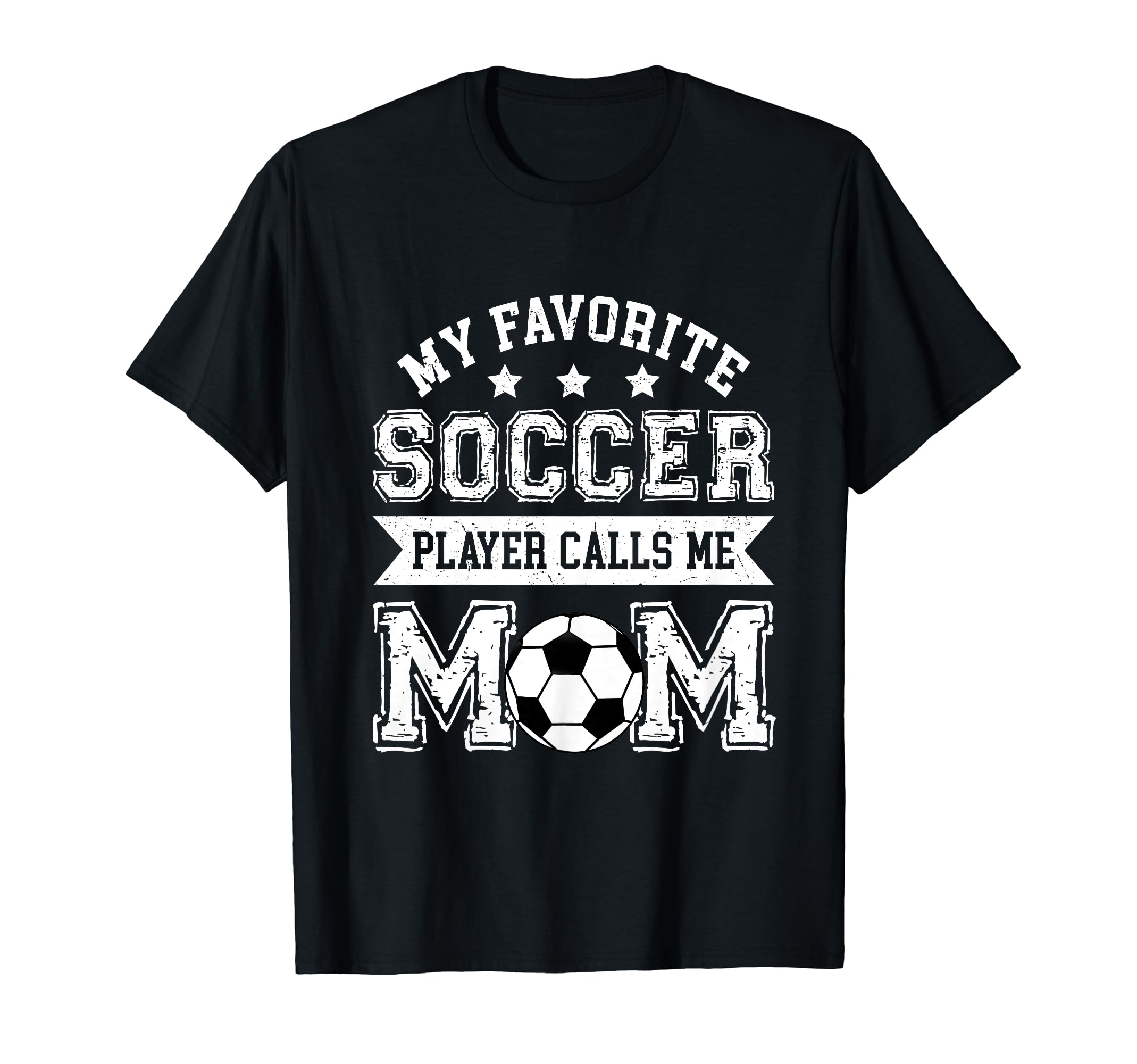 Soccer Mom My Favorite Soccer T-Shirt - Fun Novelty Design for Adults