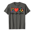 Peace Love Soccer Football Soccer T-Shirt - Novelty Apparel Men Women