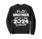 Proud Brother 2024 Senior Funny Sweatshirt - Streetwear Style Men Women