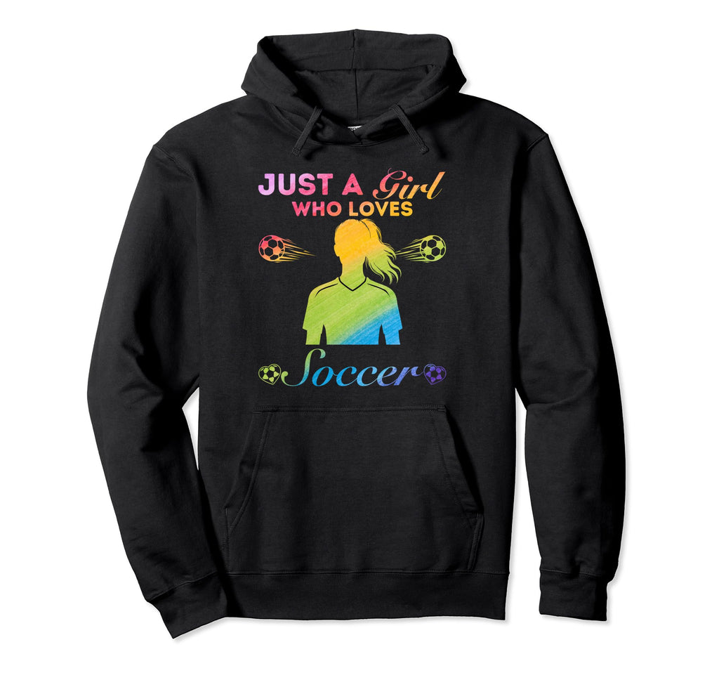 Just Who Loves Soccer Hoodie - Graphic Print Men Women