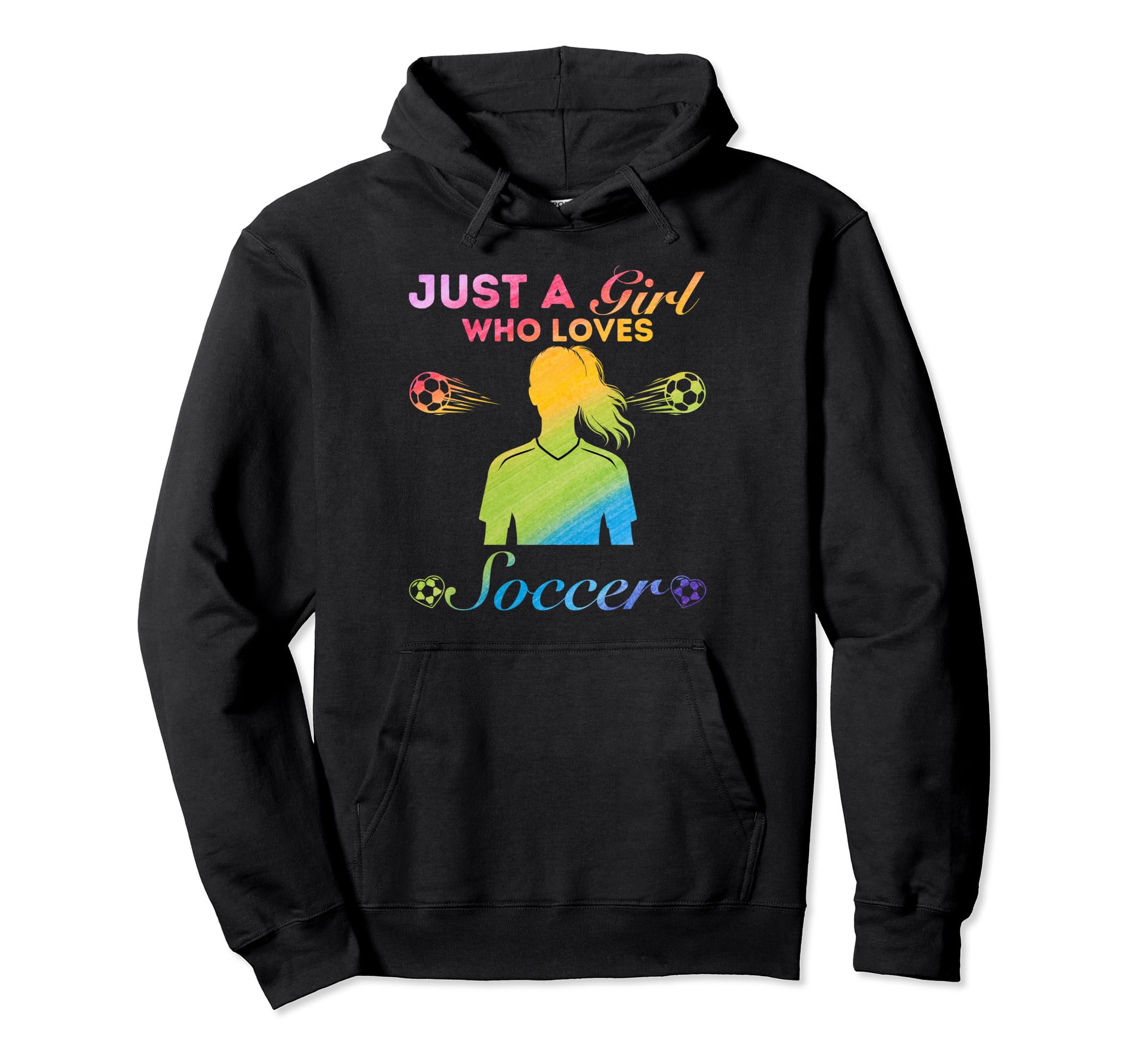 Just Who Loves Soccer Hoodie - Graphic Print Men Women