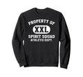 Spirit Squad Property Athletic Dept Sweatshirt - Unique Graphic Men Women