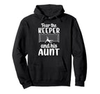 Funny Soccer Keeper Aunt Soccer Goalie Hoodie - Unique Graphic Men Women