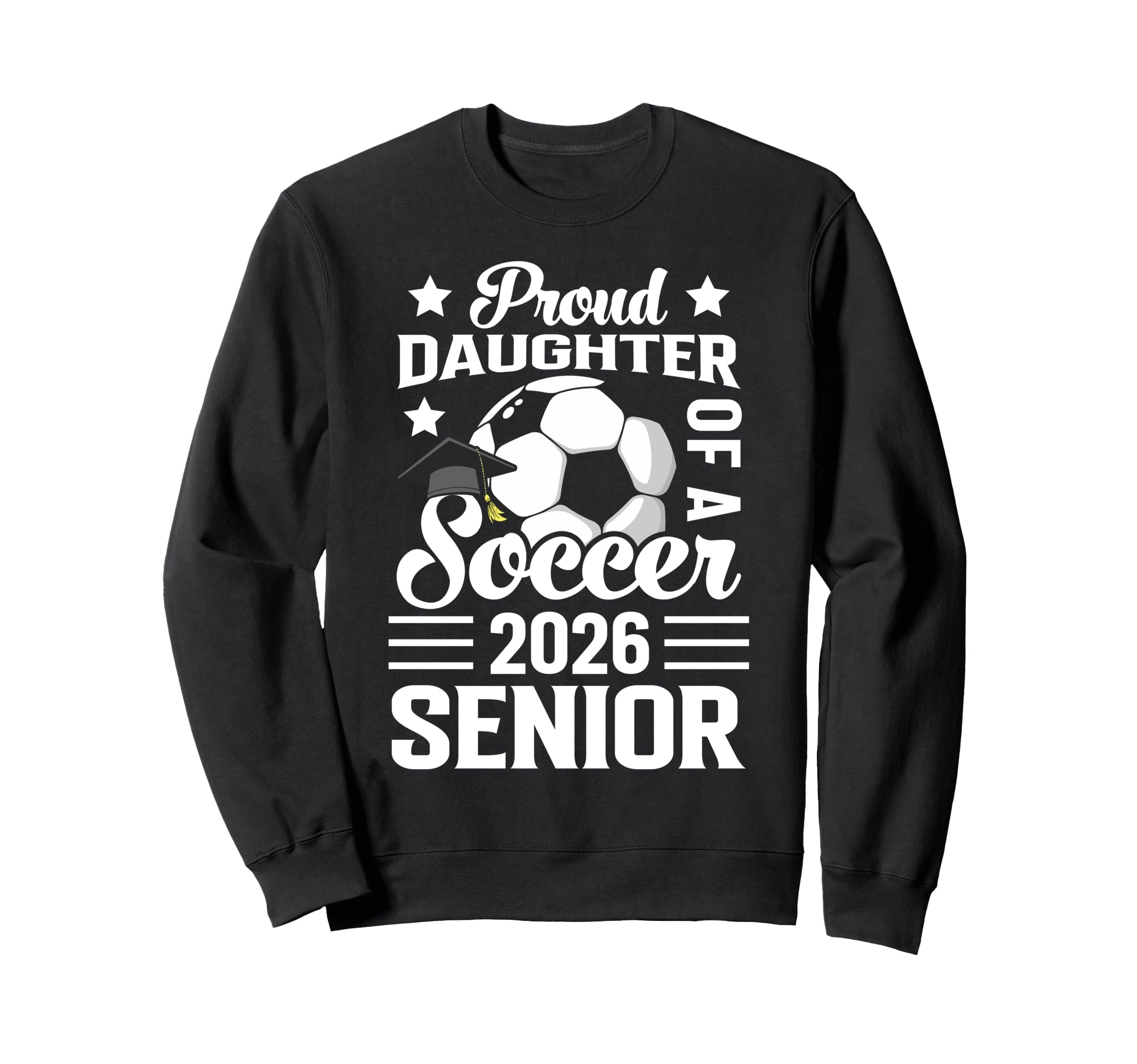 Proud Daughter Soccer Senior Sweatshirt - Aesthetic Graphic for Adults