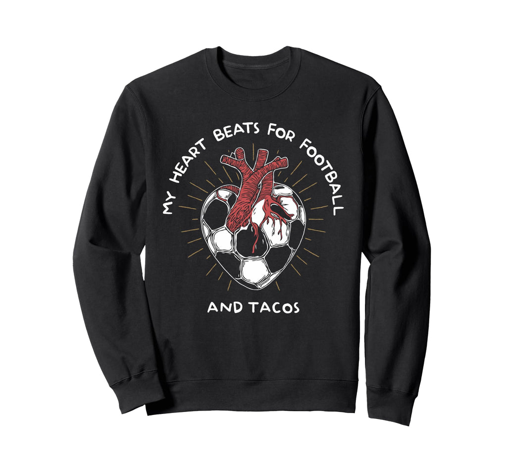 My Heart Beats Football And Tacos Sweatshirt - Minimalist Print Unisex