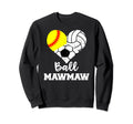 Ball Mawmaw Heart Funny Softball Sweatshirt - Custom Art Print Unisex