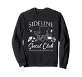 Sideline Social Club Soccer Mom Game Sweatshirt - Aesthetic Graphic Unisex