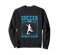 Funny Soccer Gifts Hoodie - Streetwear Style for Adults