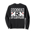 Soccer Mom Soccer Player Mom Sweatshirt - Custom Art Print Unisex