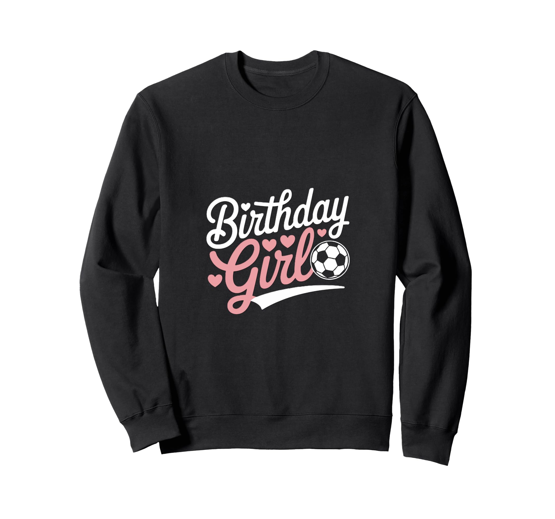 Birthday Soccer Hearts Fun Celebration Sweatshirt - Minimalist Print Unisex