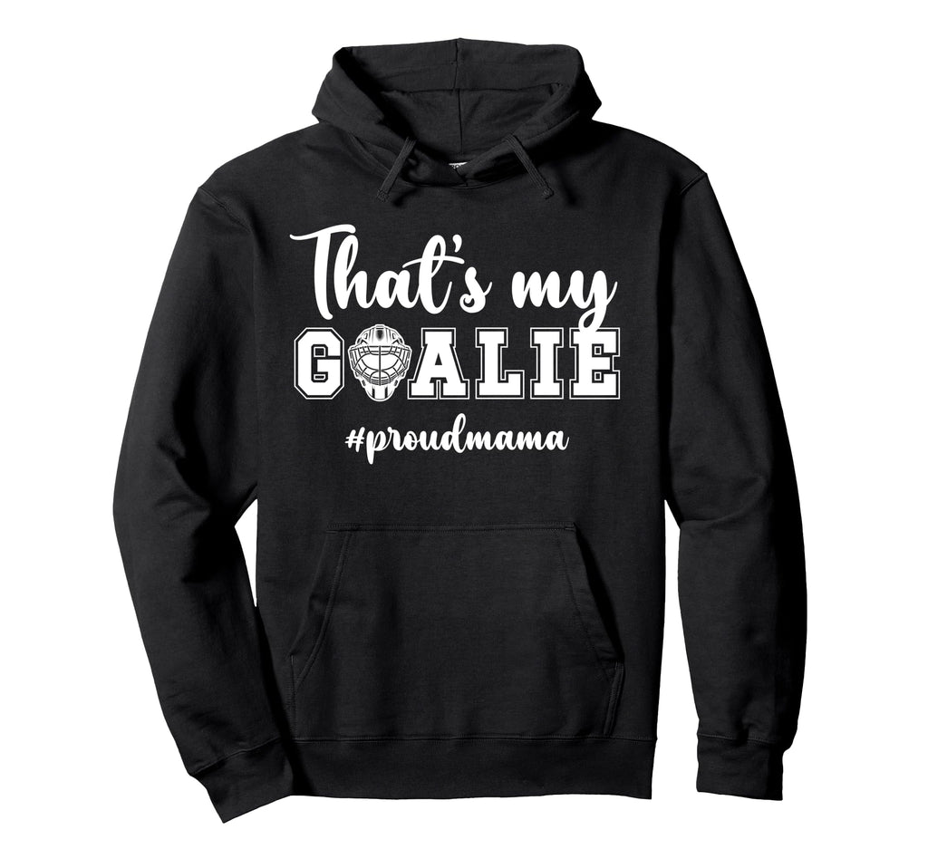 Proud Hockey Goalie Mama Ice Hockey Keeper Hoodie - Graphic Print Unisex