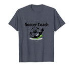Soccer Coach Making Players T-Shirt - Casual Everyday Wear Men Women