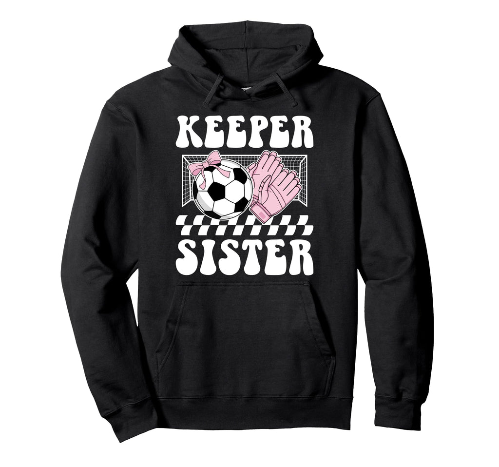 Groovy Soccer Keeper Sister Soccer Hoodie - Custom Art Print for Adults