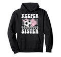 Groovy Soccer Keeper Sister Soccer Hoodie - Custom Art Print for Adults