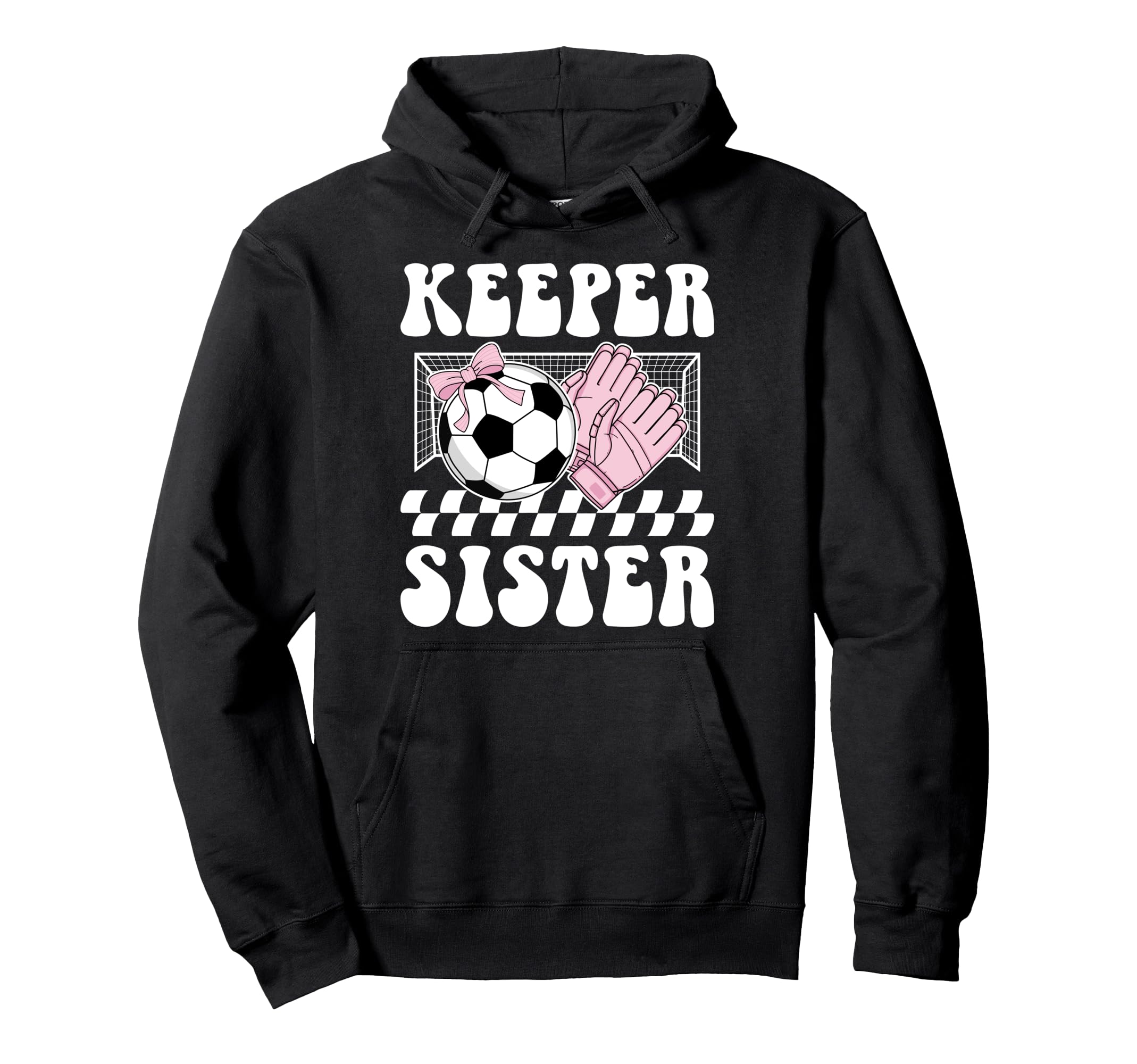 Groovy Soccer Keeper Sister Soccer Hoodie - Custom Art Print for Adults
