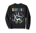Warning Soccer Mom Will Yell Sweatshirt - Casual Everyday Wear Men Women