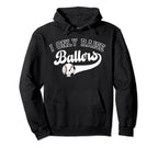 I Only Raise Ballers Soccer Baseball Mom Hoodie - Unique Graphic for Adults
