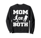 Mom Both Funny Soccer Hockey Sweatshirt - Casual Everyday Wear Men Women