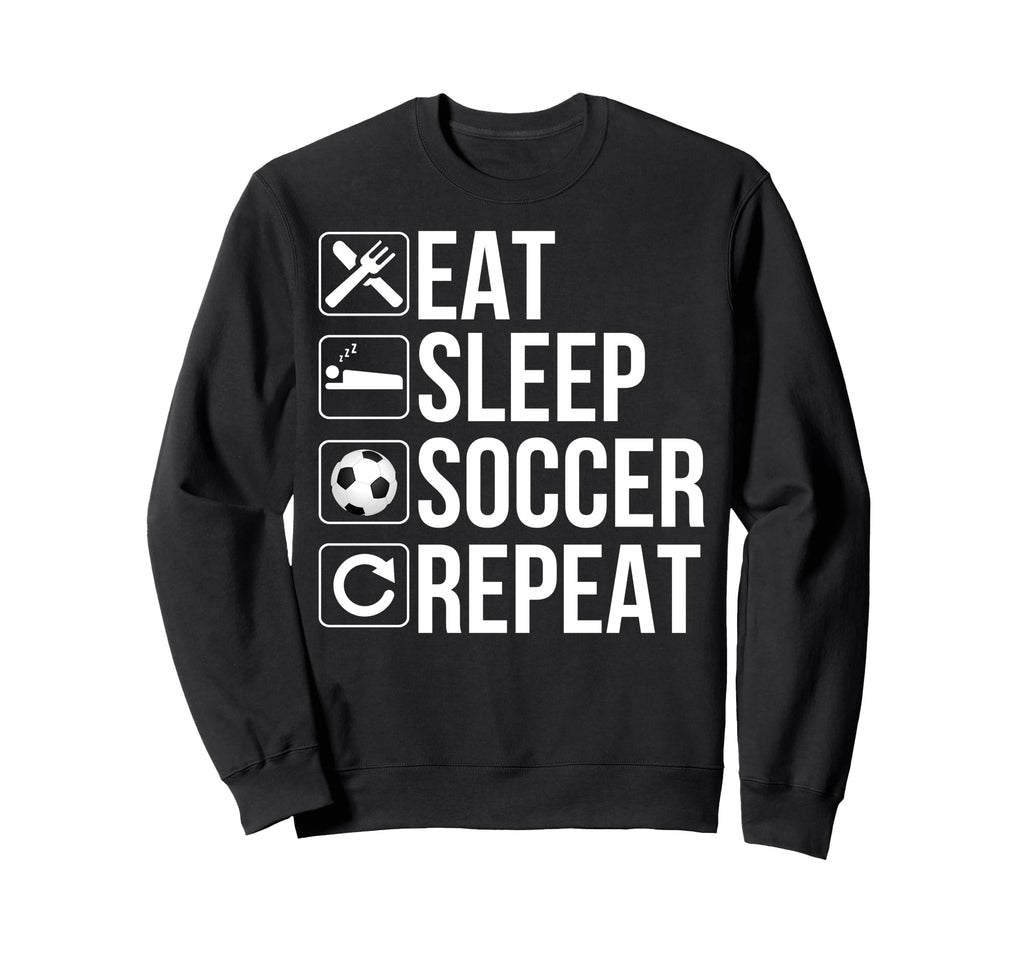 Soccer Player Funny Eat Sleep Sweatshirt - Trendy Graphic for Adults