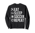 Soccer Player Funny Eat Sleep Sweatshirt - Trendy Graphic for Adults
