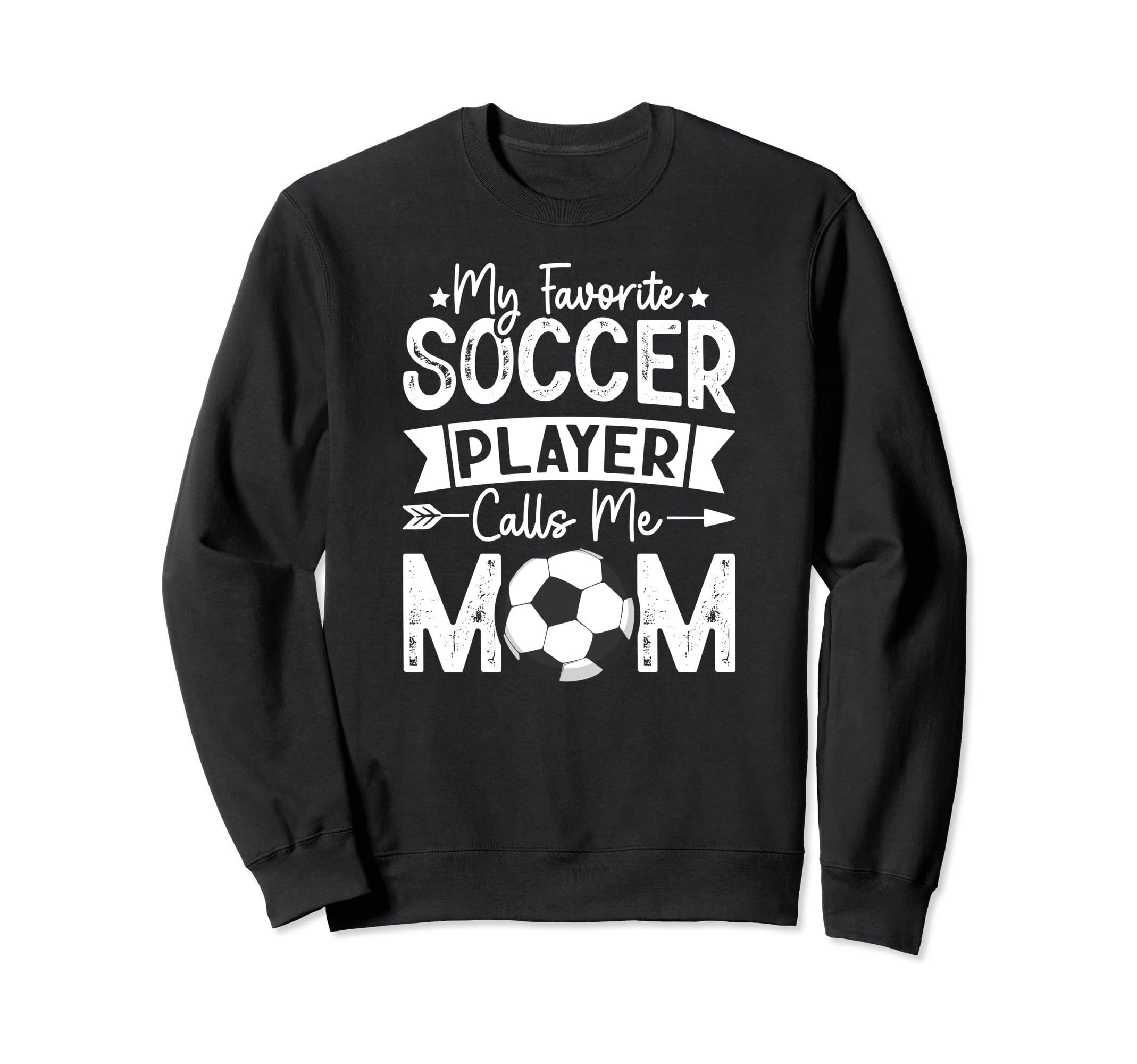 My Favorite Soccer Player Sweatshirt - Casual Everyday Wear for Adults
