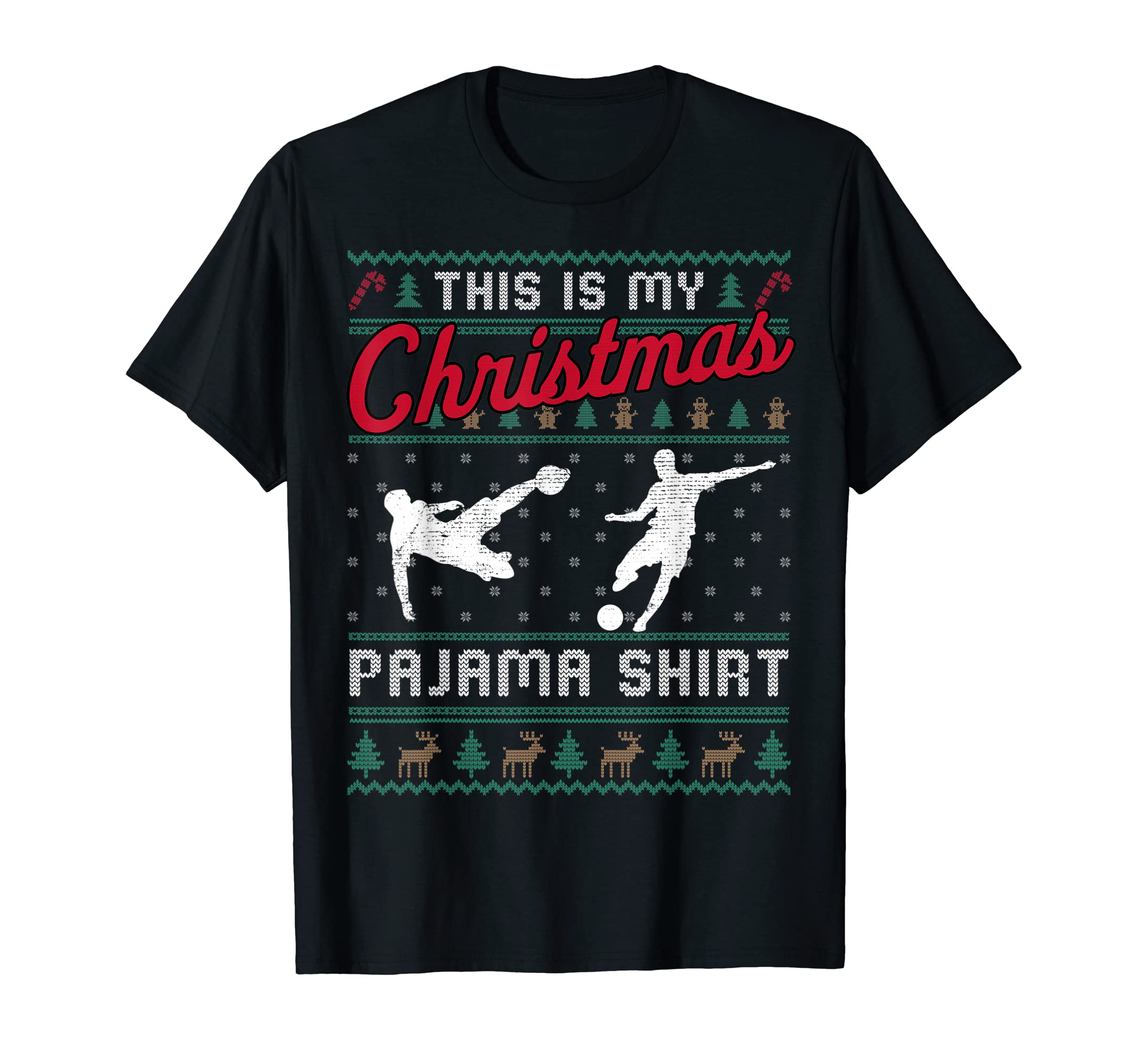 This Is My Pajama Soccer Ugly Funny T-Shirt - Custom Art Print Unisex