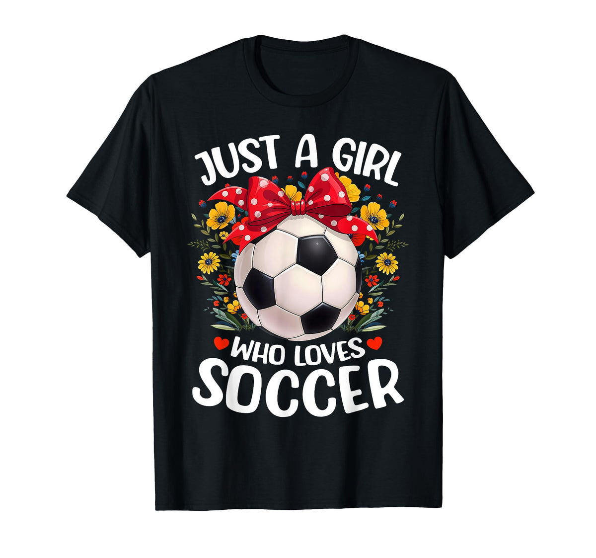 Soccer Sports Lover Flower Just Who T-Shirt - Unique Graphic for Adults