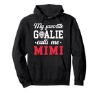 Proud Ice Hockey Goalie Mimi Hockey Hoodie - Aesthetic Graphic Men Women
