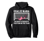 Funny Soccer Goalie Nana Soccer Hoodie - Aesthetic Graphic Men Women