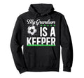 Proud Soccer Keeper Papa Soccer Goalie Hoodie - Novelty Apparel Unisex