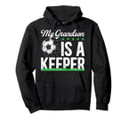 Proud Soccer Keeper Papa Soccer Goalie Hoodie - Novelty Apparel Unisex
