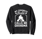 My Favorite Hockey Goalie Sweatshirt - Fun Novelty Design for Adults