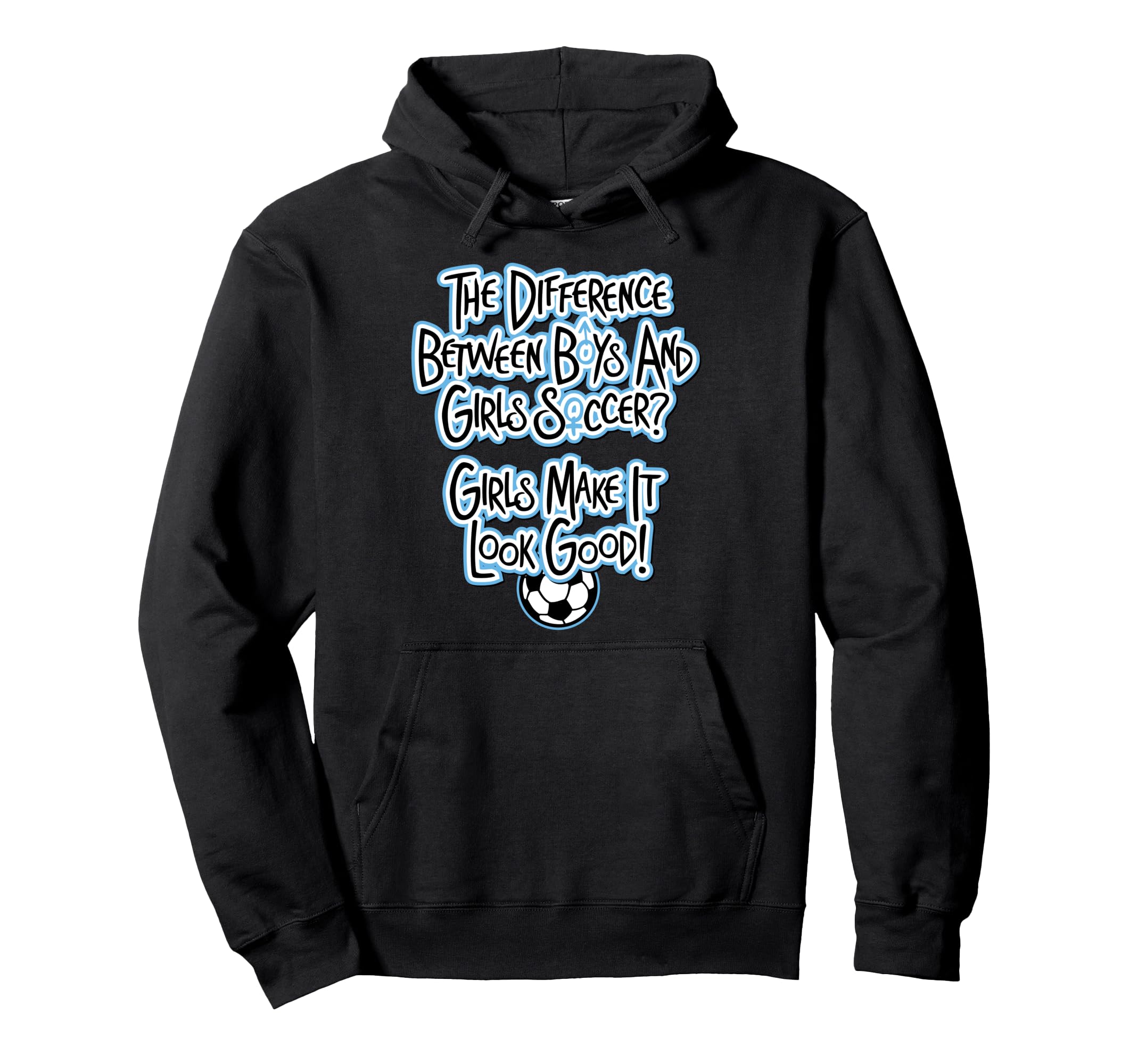Make It Good Funny Soccer Hoodie - Trendy Graphic for Adults