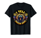 I Yell Because I Care Soccer Dads T-Shirt - Fun Novelty Design Unisex
