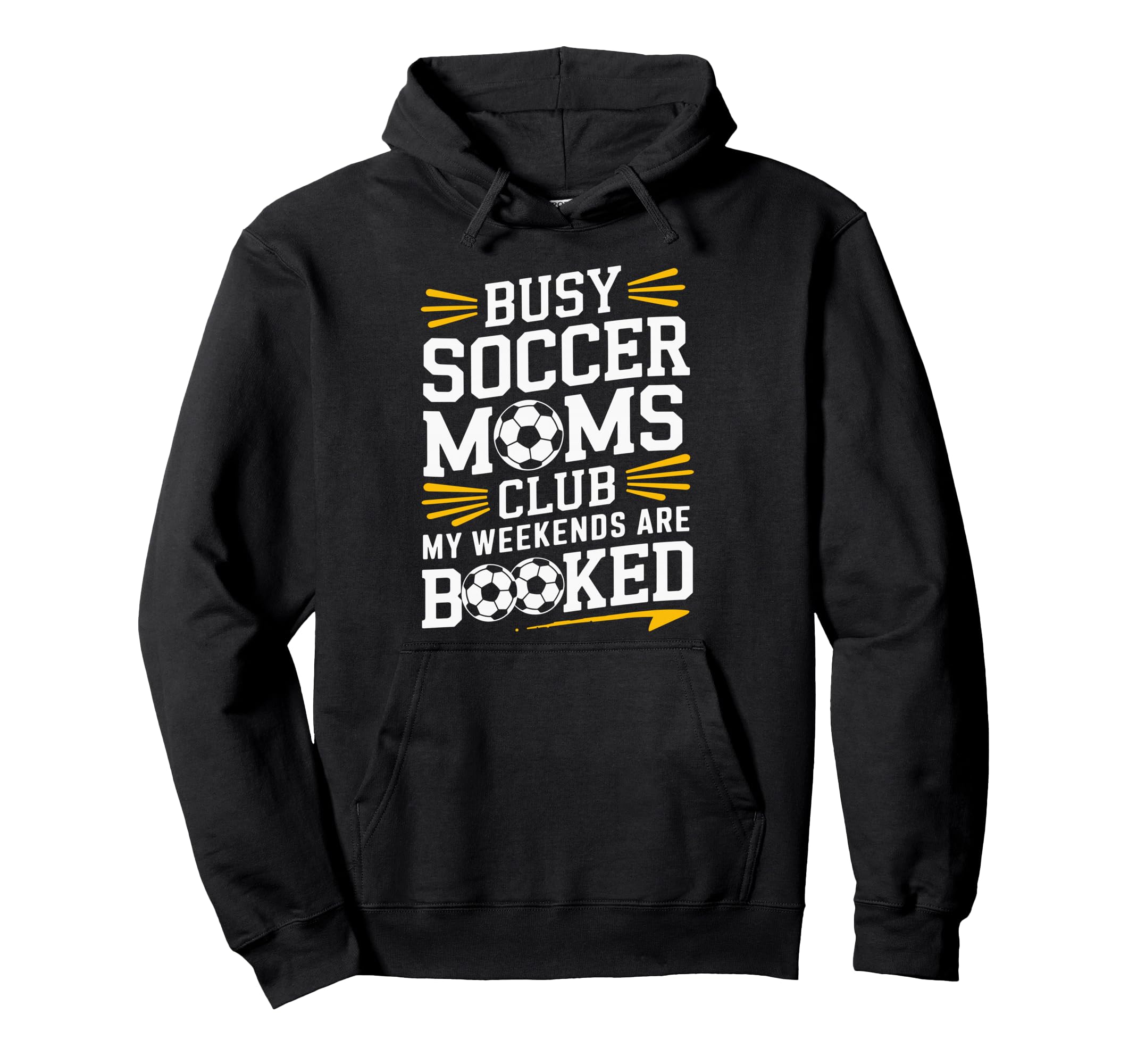 Busy Soccer Moms My Weekends Goalkeeper Hoodie - Trendy Graphic Men Women