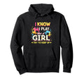I Know I Play Like Soccer Hoodie - Unique Graphic Men Women