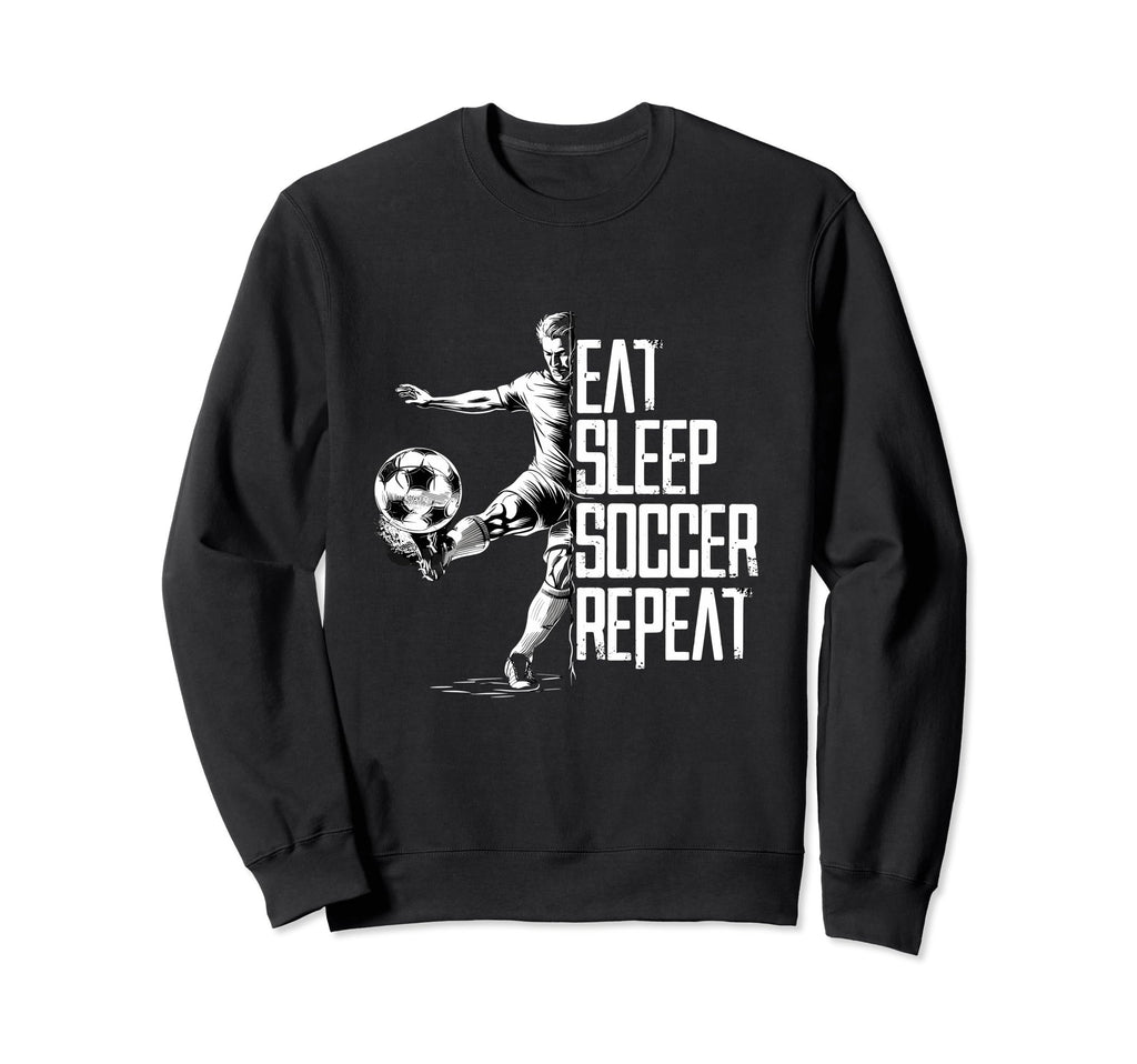 Eat Sleep Soccer Repeat Soccer Player Sweatshirt - Graphic Print for Adults