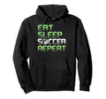 Eat Sleep Soccer Repeat Funny Soccer Hoodie - Minimalist Print for Adults