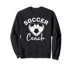 Soccer Coach Sweatshirt - Trendy Graphic Unisex