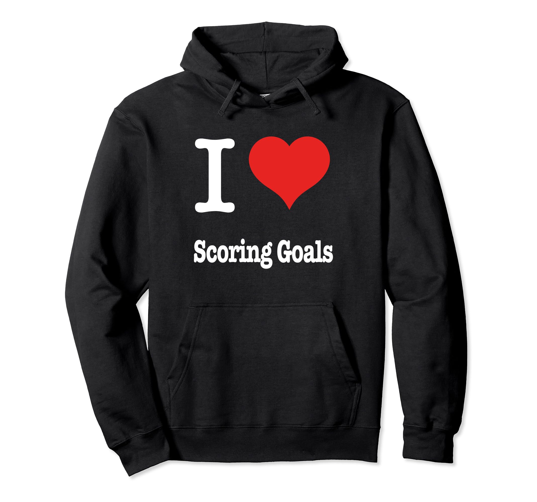 Soccer I Love Scoring Goals Strikers Hoodie - Custom Art Print Men Women