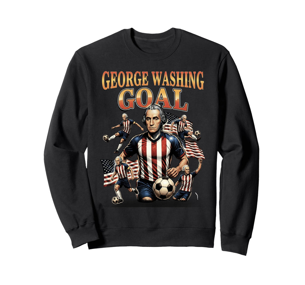 George Washing Goal Funny George Sweatshirt - Minimalist Print Men Women