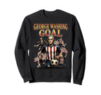 George Washing Goal Funny George Sweatshirt - Minimalist Print Men Women