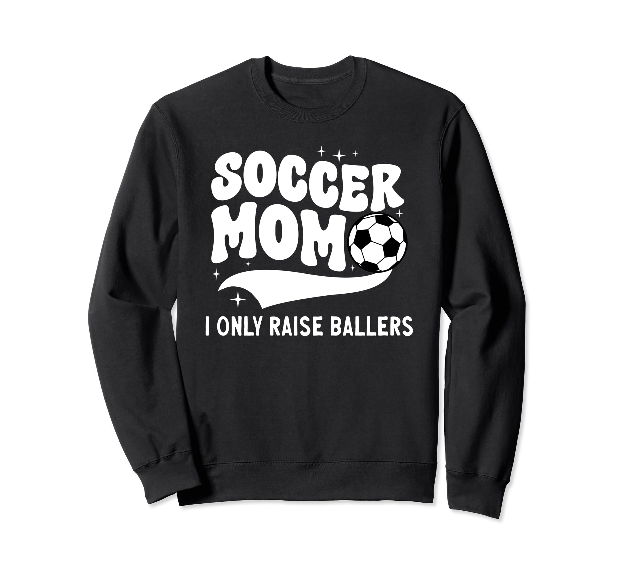 Soccer Mom I Only Raise Ballers Sweatshirt - Aesthetic Graphic Men Women