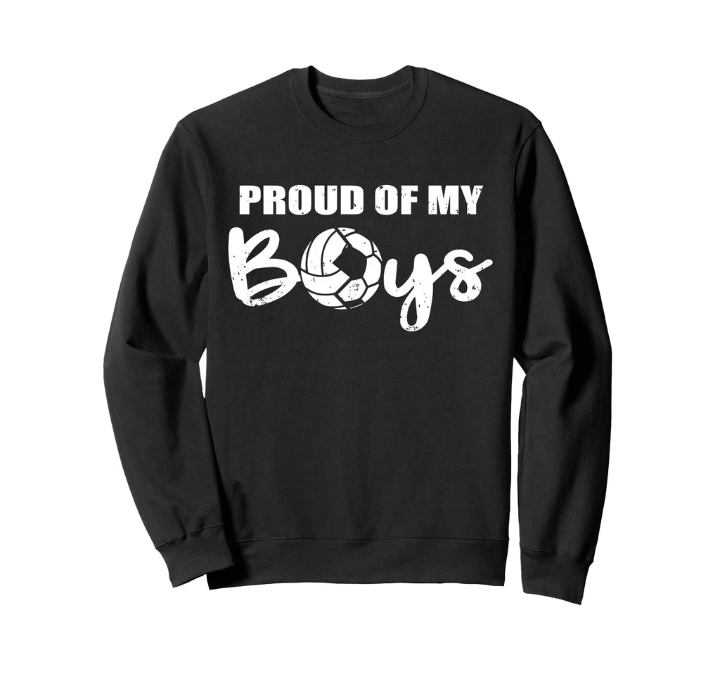 Proud My Funny Volleyball Soccer Mom Sweatshirt - Streetwear Style Unisex