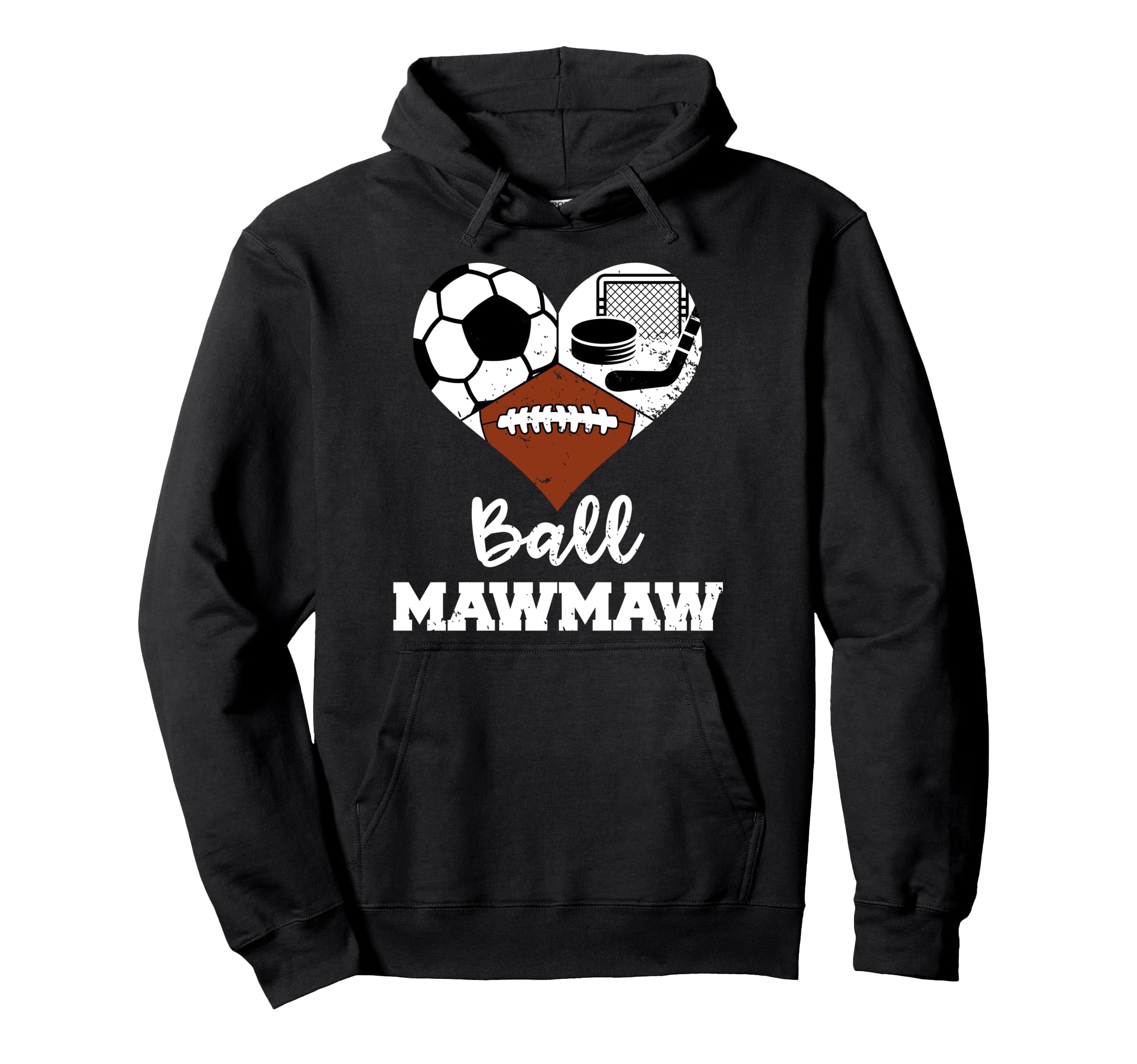 Ball Mawmaw Funny Soccer Football Hoodie - Casual Everyday Wear Men Women