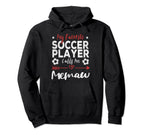 My Favorite Soccer Player Calls Me Memaw Hoodie - Trendy Graphic Unisex