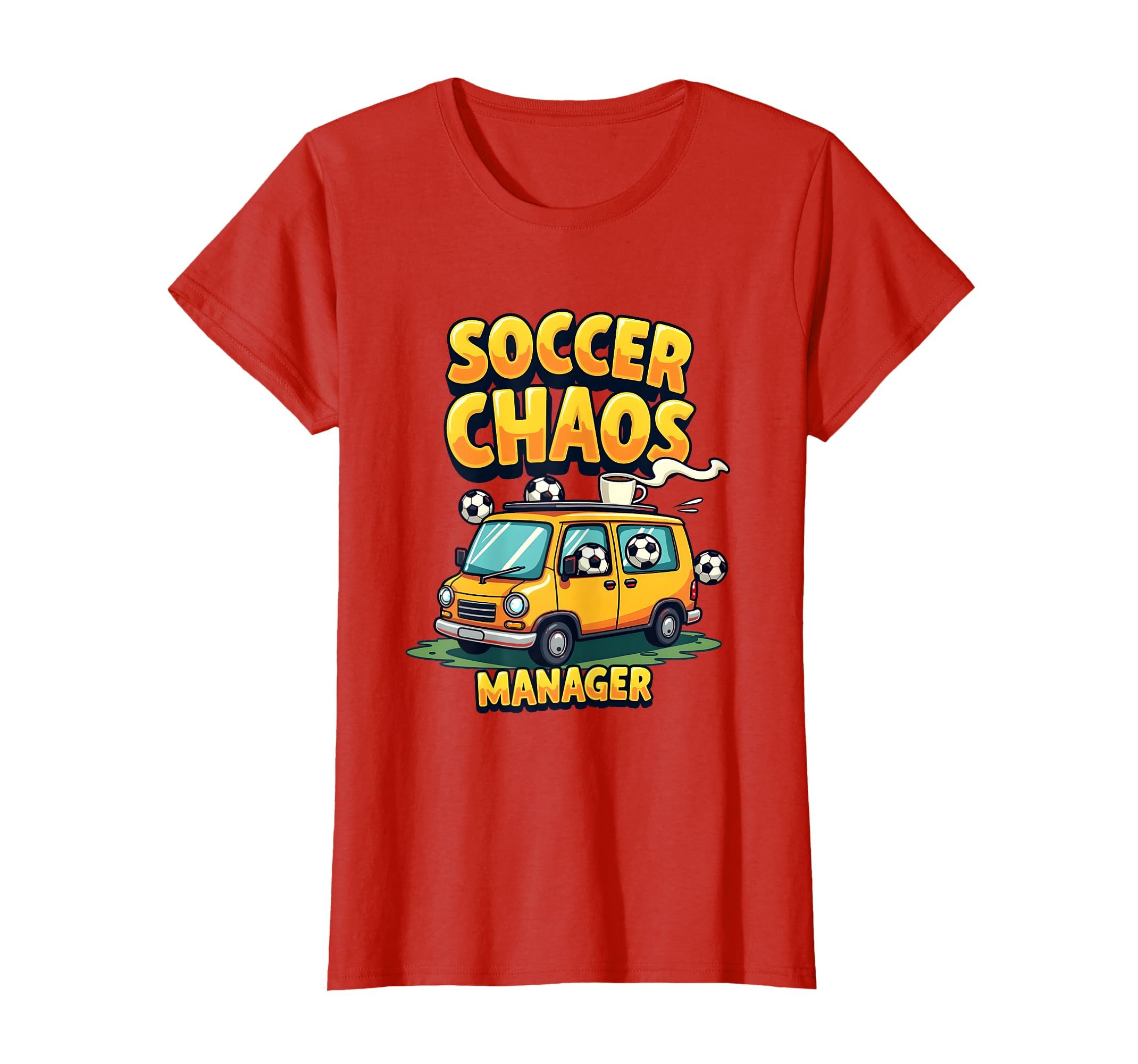 Soccer Chaos Manager Funny Soccer Mom T-Shirt - Graphic Print Men Women